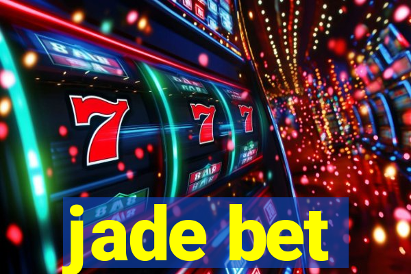 jade bet